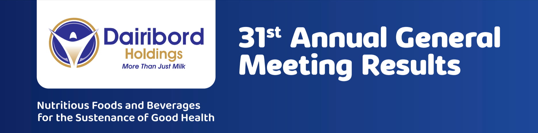 Dairibord Holdings Results of 31st Annual General Meeting